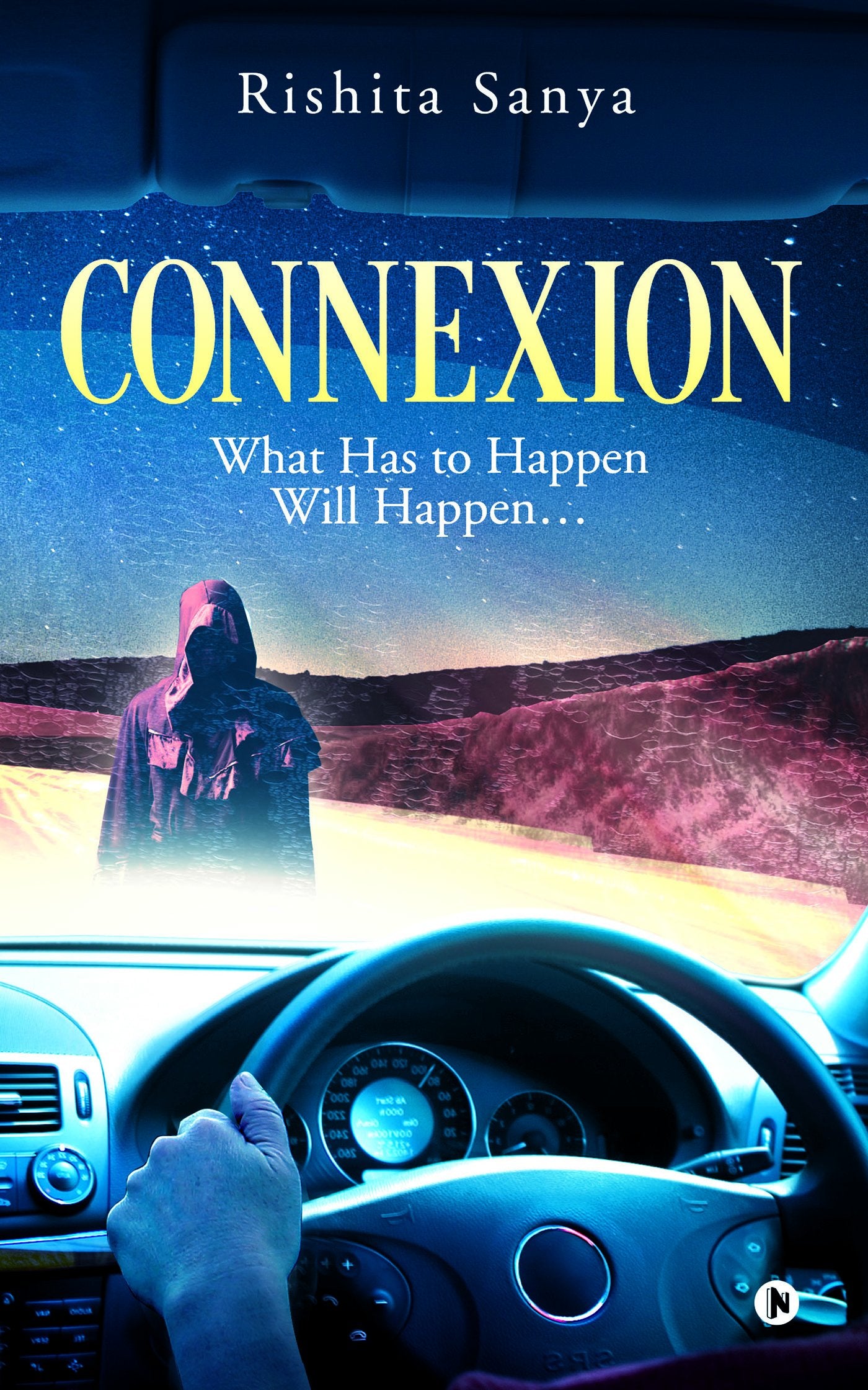 Connexion : What Has To Happen Will Happen