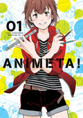 Animeta! Volume 1 (Animeta!, 1)