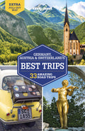Lonely Planet Germany, Austria & Switzerlands Best Trips (Road Trips Guide)