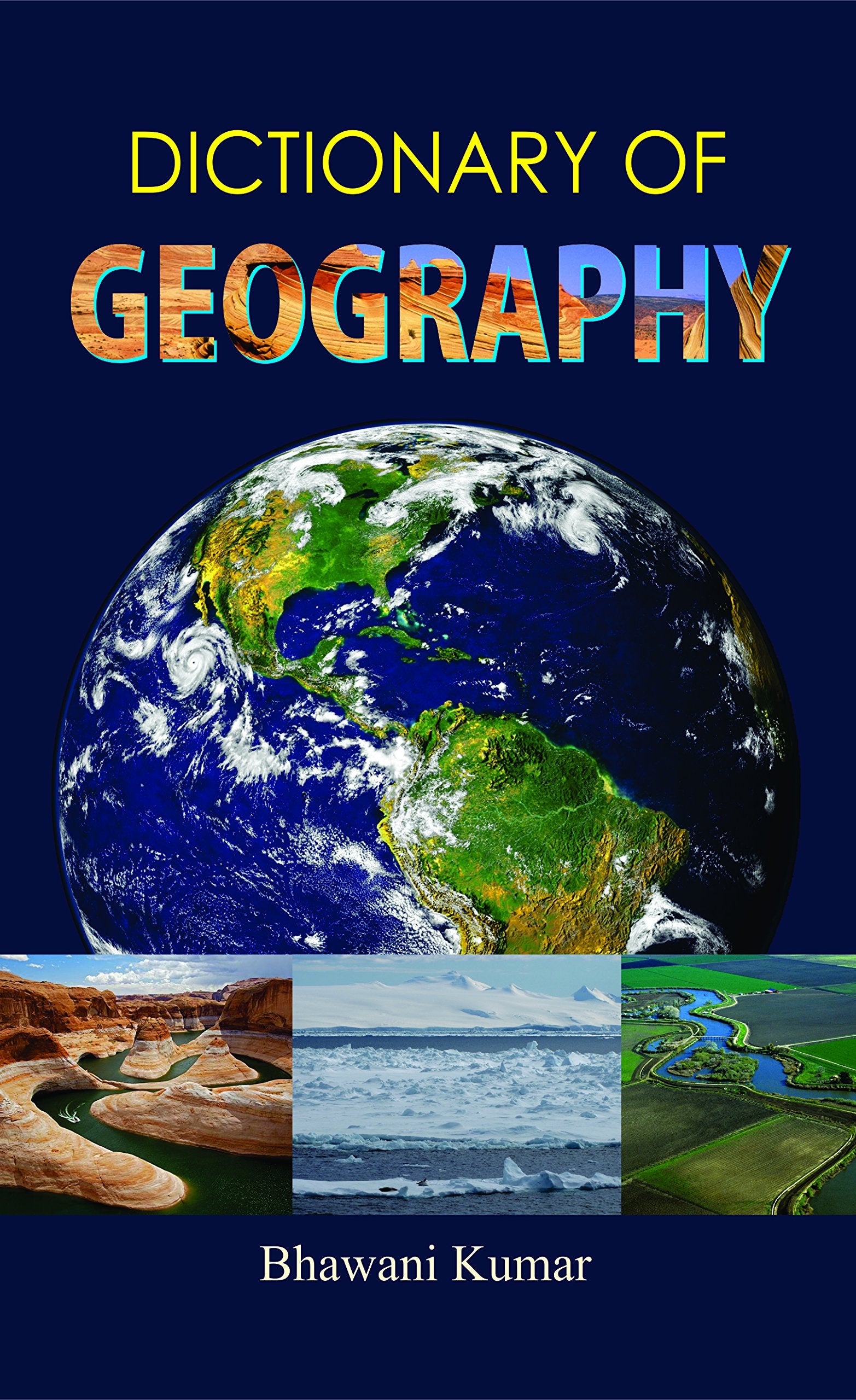 Dictionary of Geography: Geography Encyclopedia  Exploring the Worlds Landscapes Useful Education Book