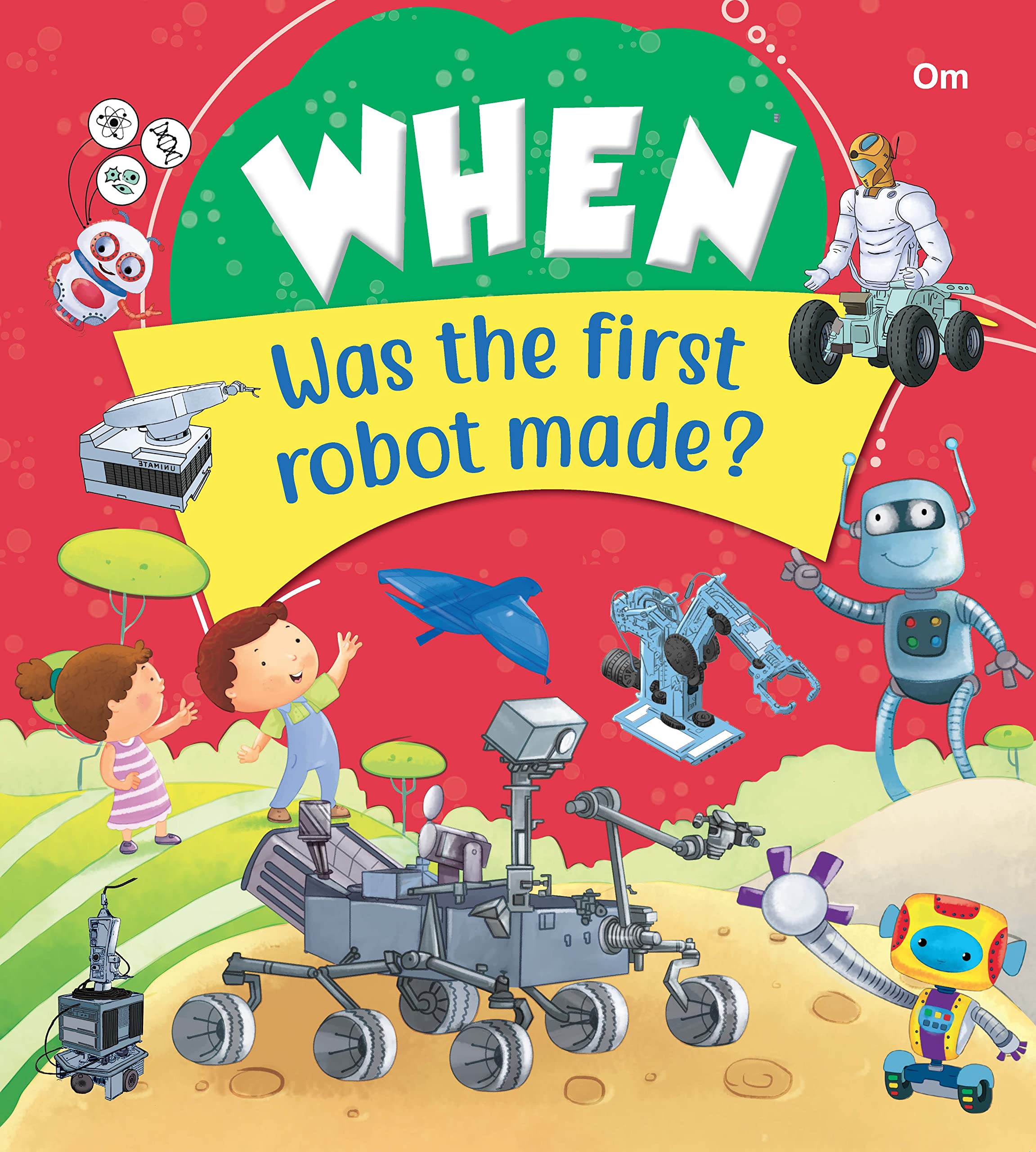 Encyclopedia: When Was the first robot made ?