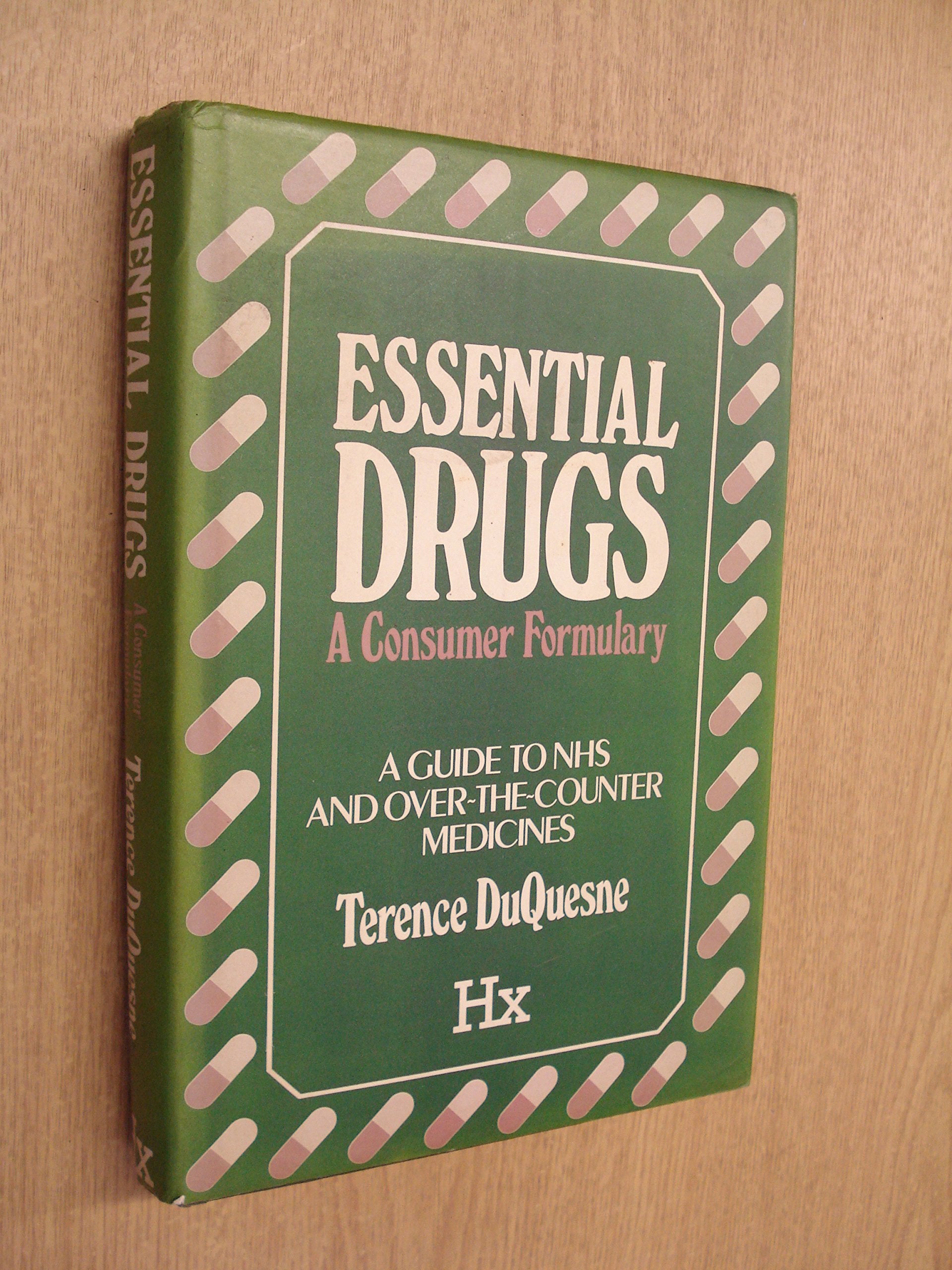 Essential Drugs: A Consumer Formulary