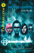 SLOW RIVER (SF MASTERWORKS)