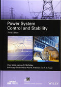POWER SYSTEM CONTROL AND STABILITY, THIRD EDITION (IEEE Press Series on Power and Energy Systems)