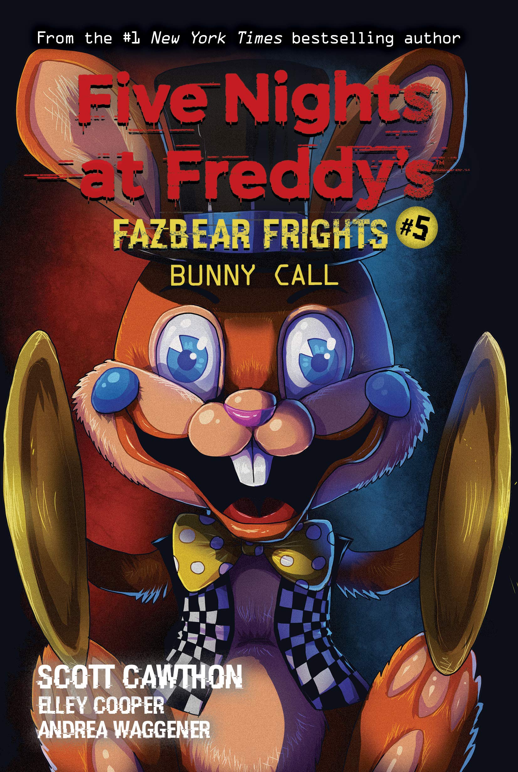 Bunny Call: An AFK Book (Five Nights at Freddy?s: Fazbear Frights #5) (5)
