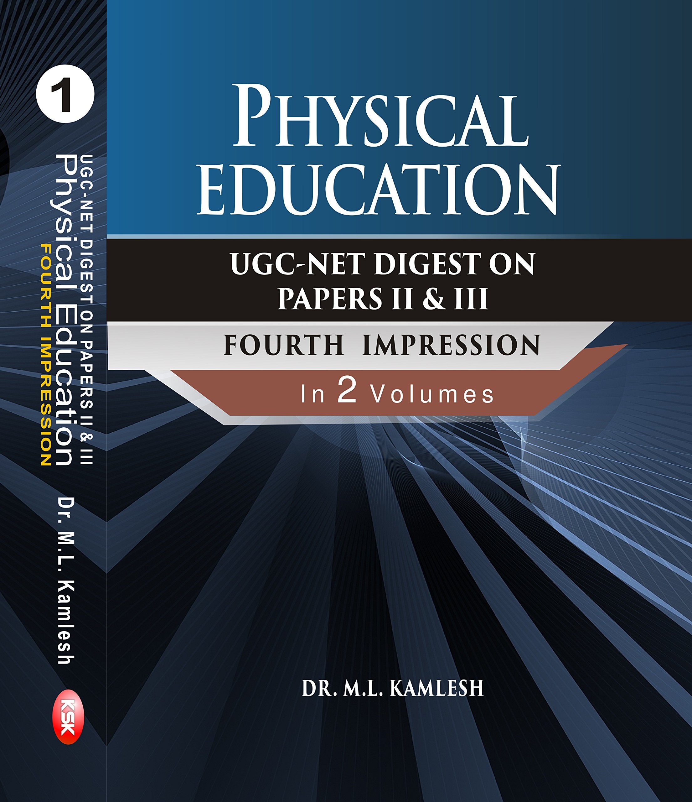 U G C  Net Digest On Paper Ii & Iii Physical Education (Fourth Imprssion)2017