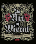 The Art of Metal: Five Decades of Heavy Metal Album Covers, Posters, Tshirts, and More