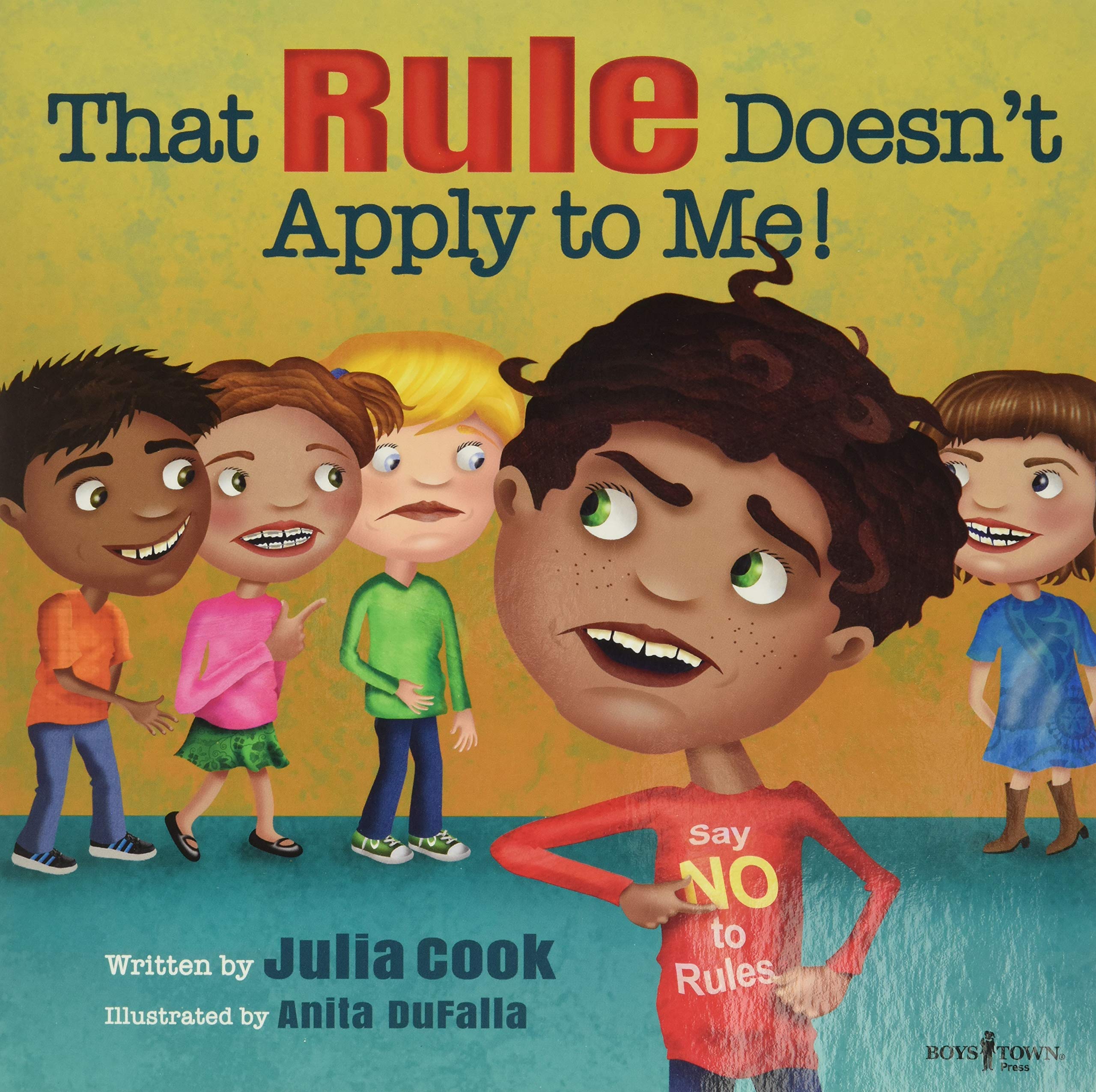 That Rule Doesnt Apply to Me! (Responsible Me!) (Responsible Me!, 3)