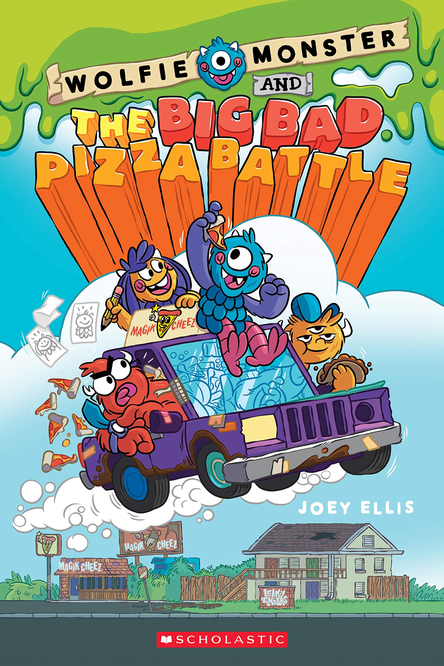 Wolfie Monster And The Big Bad Pizza Battle: A Graphic Novel