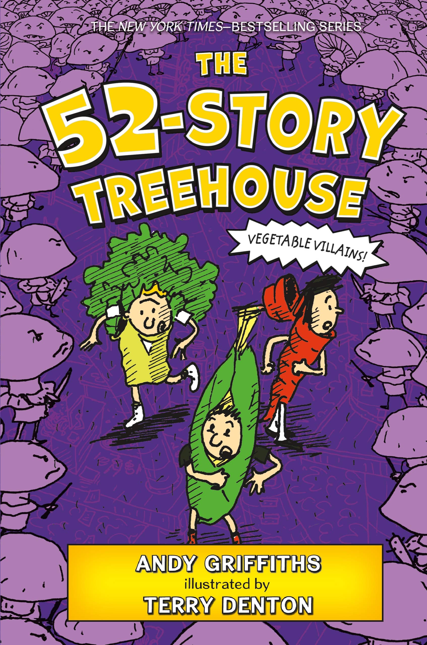The 52Story Treehouse: Vegetable Villains!