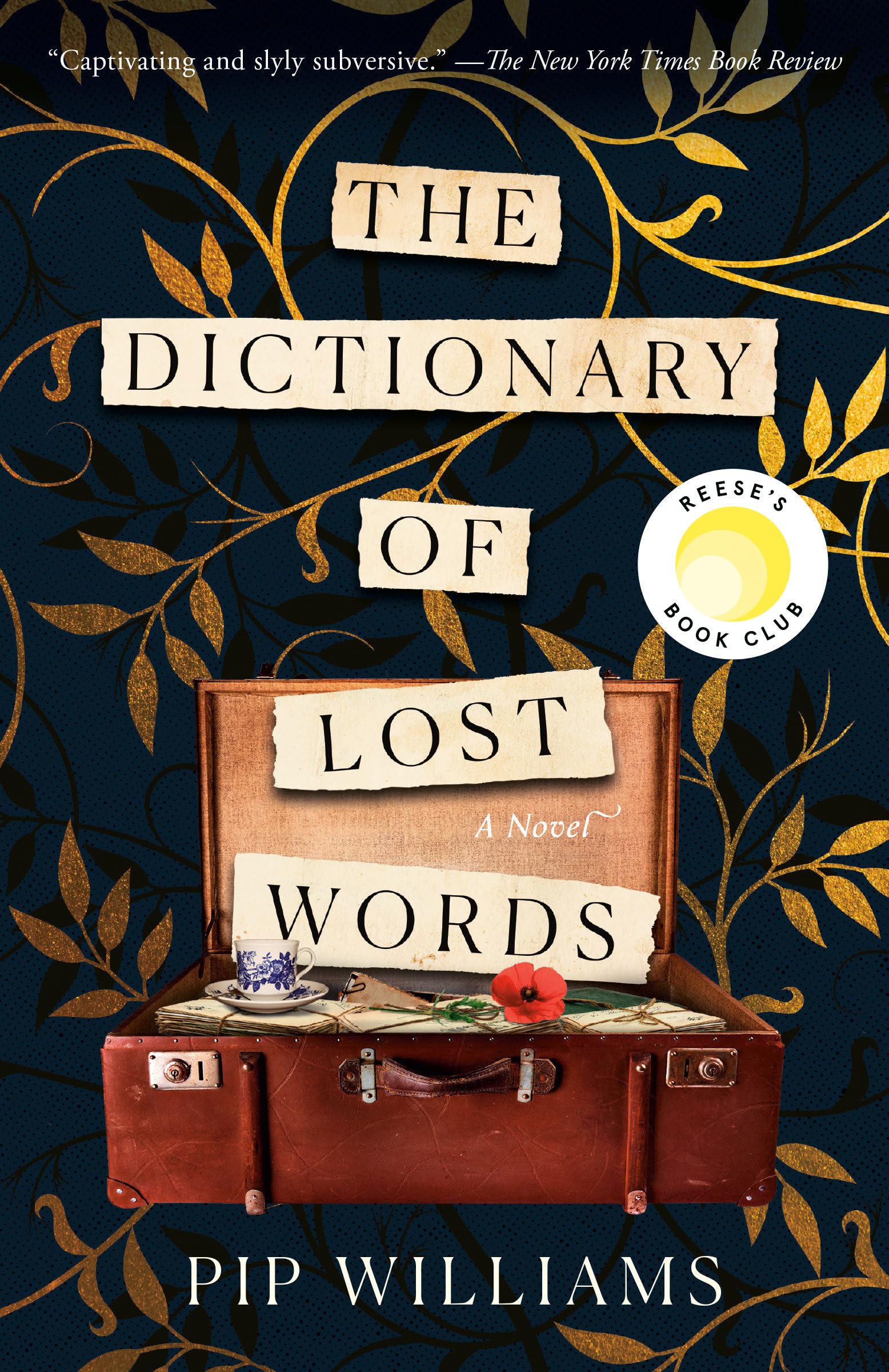 The Dictionary of Lost Words: Reeses Book Club: A Novel