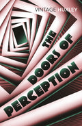 the doors of perception (Vintage classics)