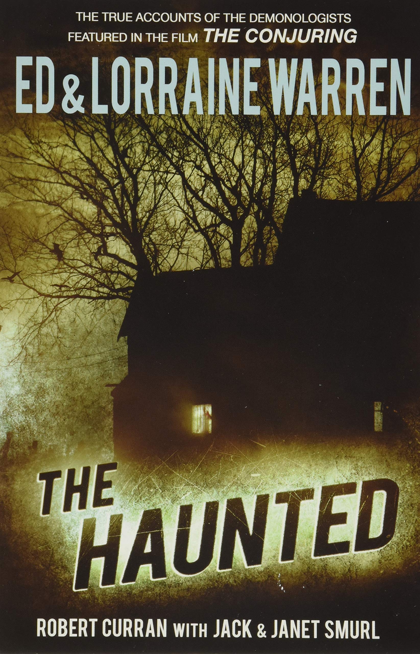 The Haunted: One Familys Nightmare
