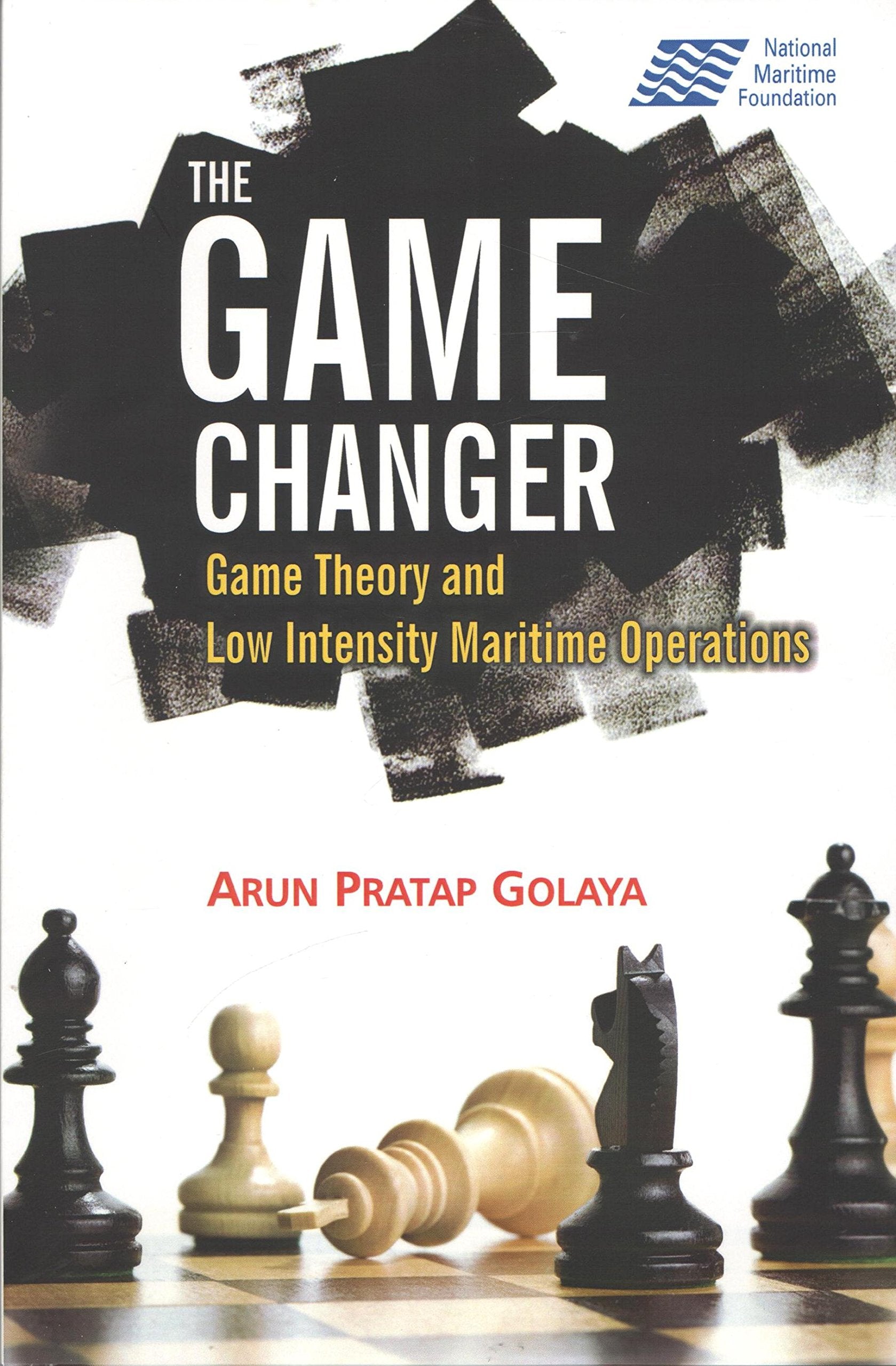 The Game Changer: Game Theory and Low Intensity Maritime Operations