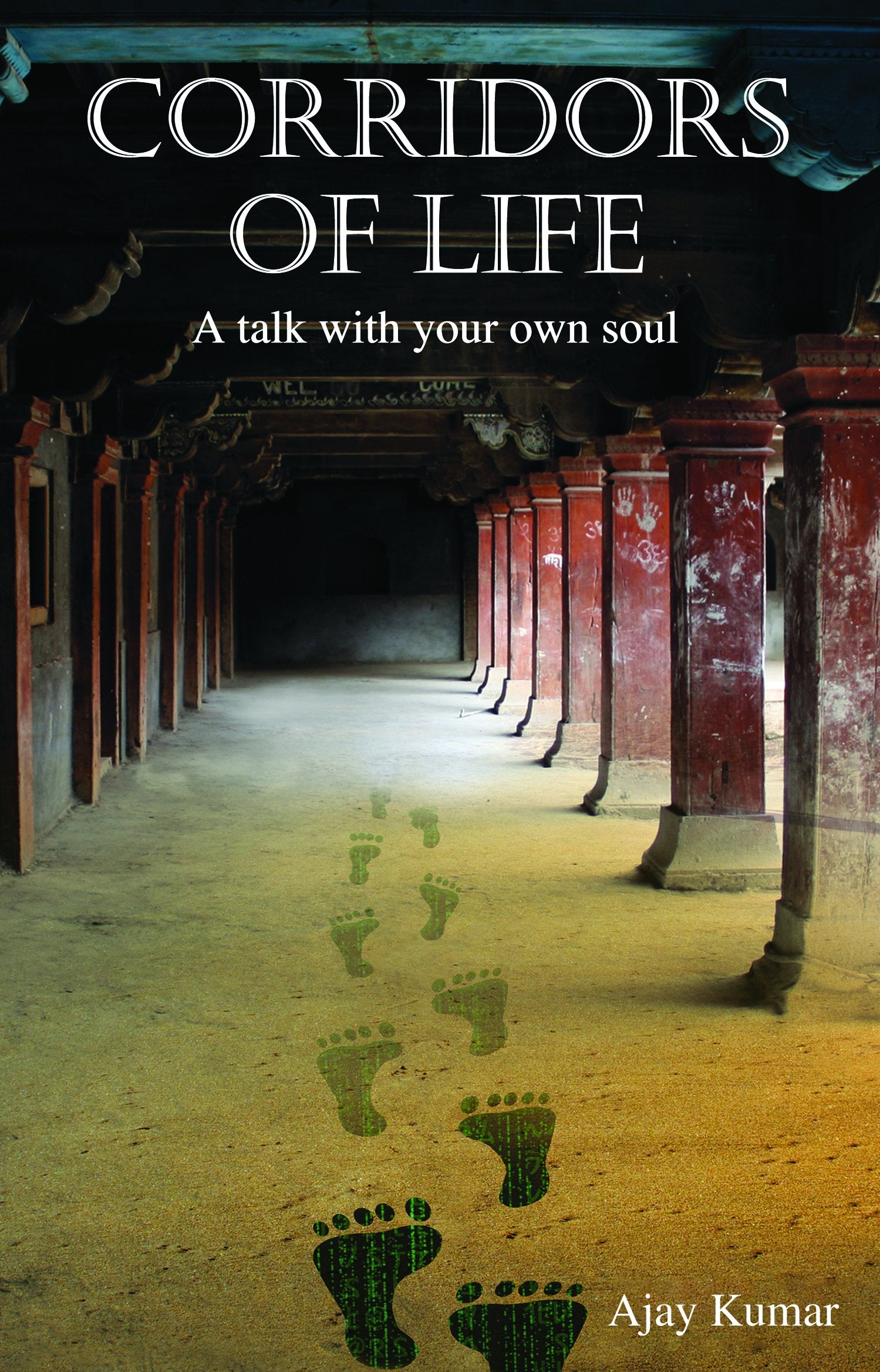 Corridors of Life (English, Kumar Ajay)