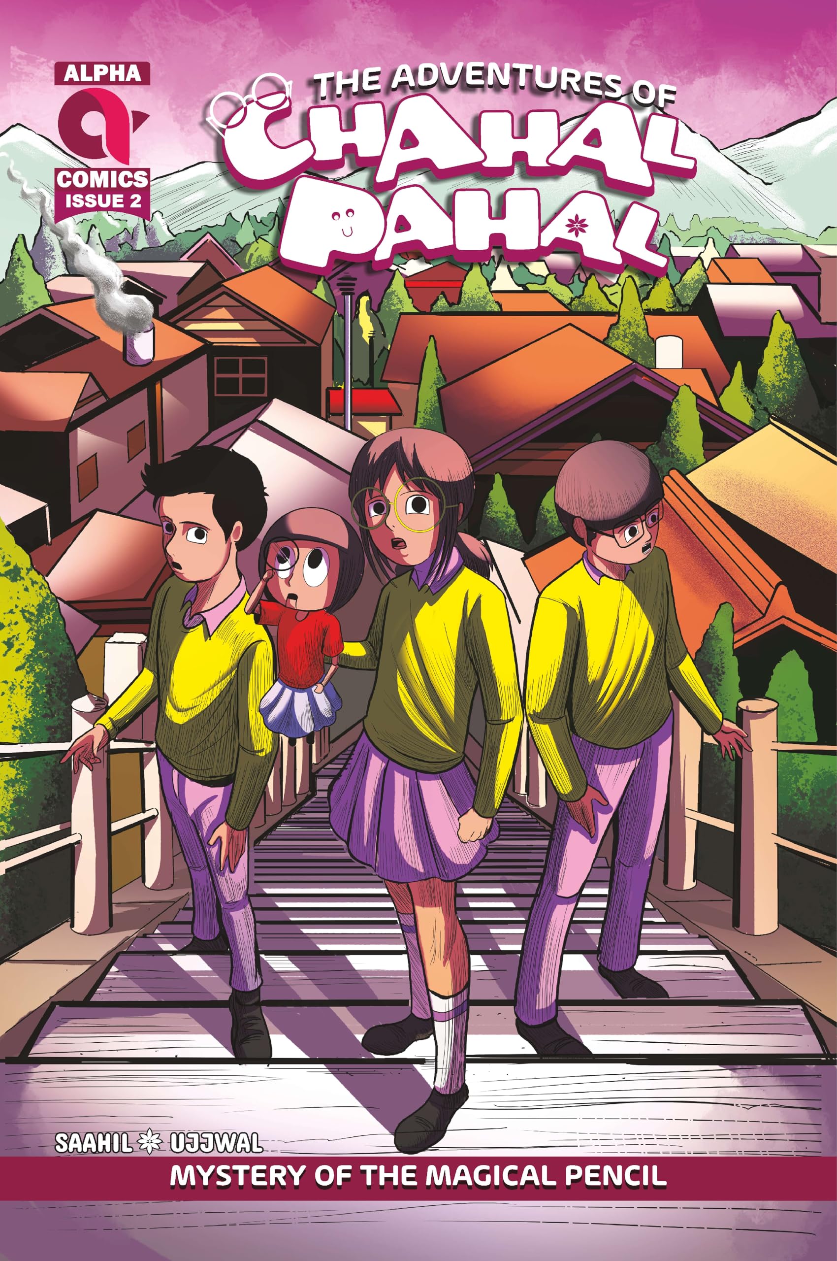 Alpha Comics | The Adventures of Chahal Pahal | Mystery of The Magic Pencil | Issue 2 | New Release | English | Paperback