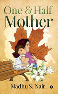 One & Half Mother