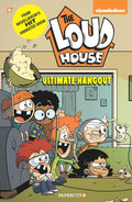 The Loud House #9: Ultimate Hangout (9)