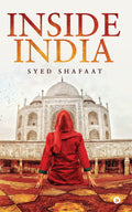 Inside India : My way to reach Humanity