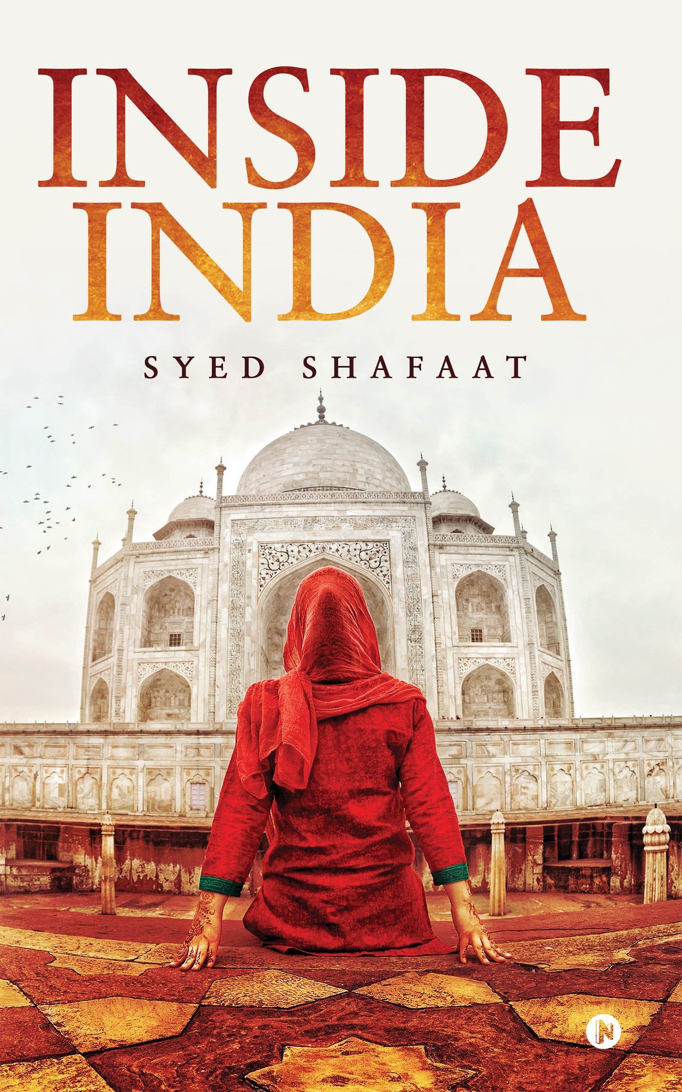 Inside India : My way to reach Humanity