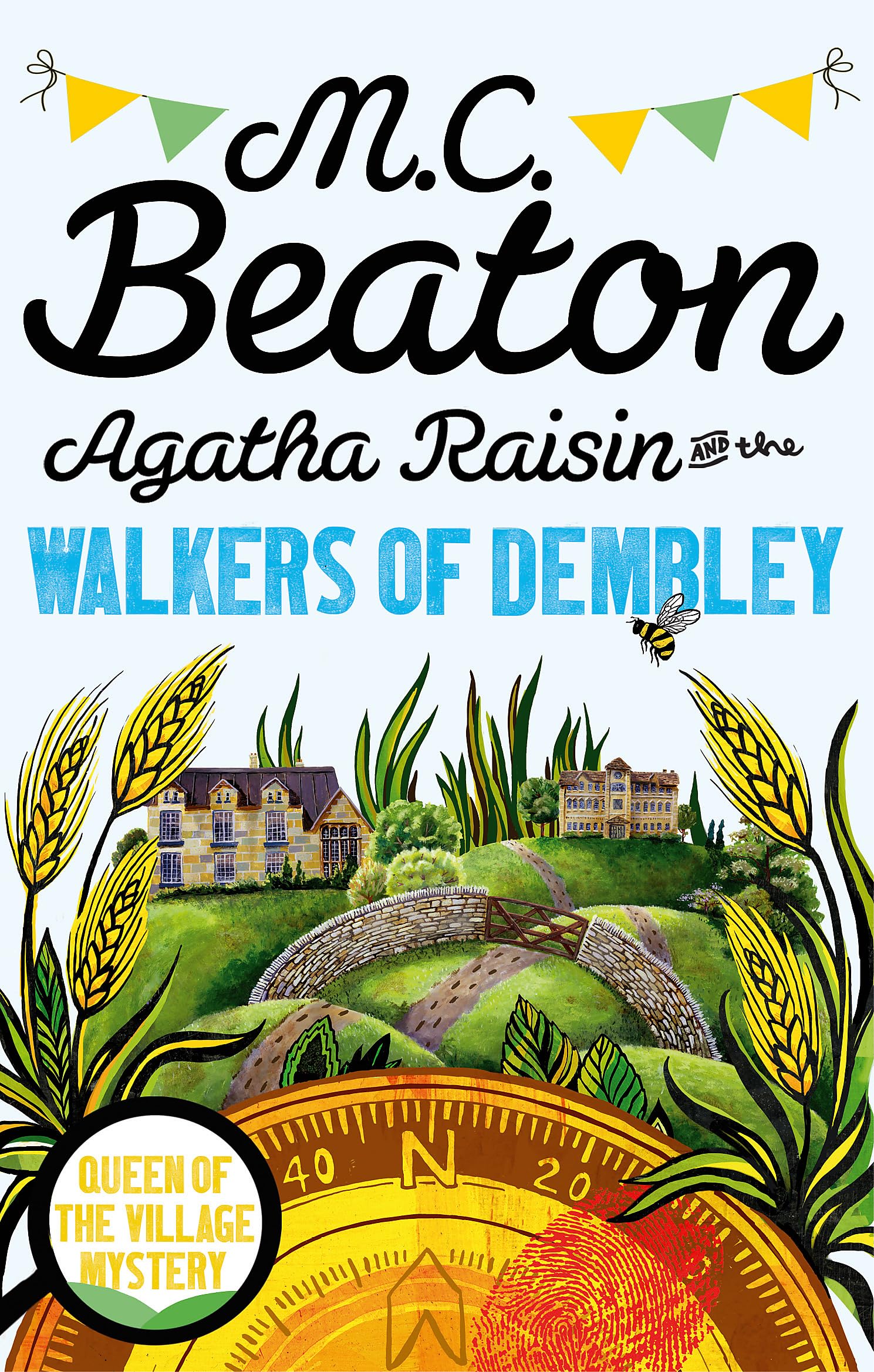 Agatha Raisin And The Walkers Of Dembley (Reissue)