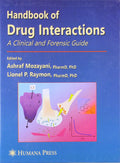 Handbook Of Drug Interactions A Clinical And Forensic Guide (Hb 2007)