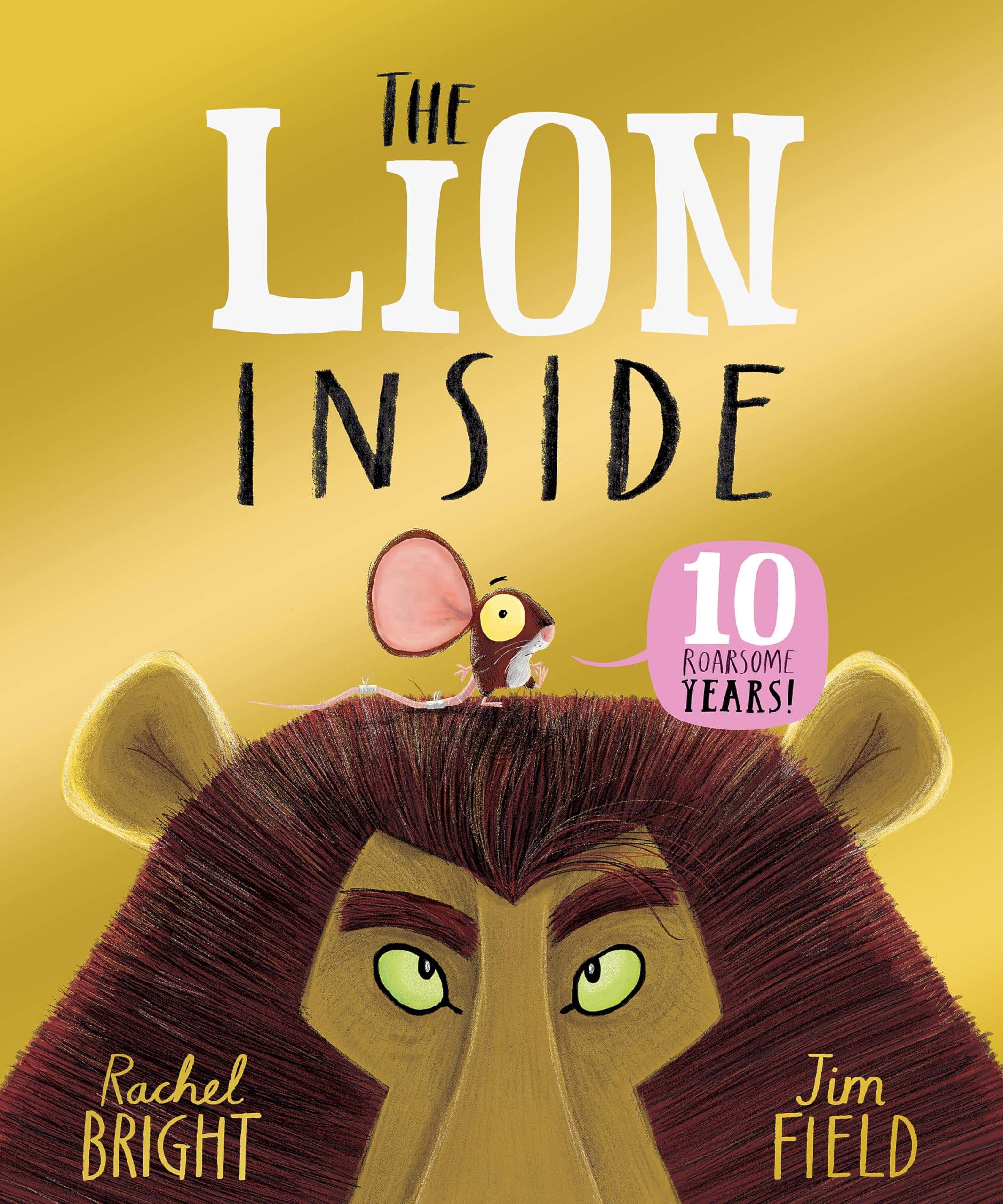 The Lion Inside: 10th ANniversary Edition