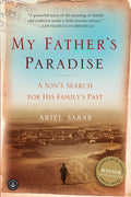 My Fathers Paradise: A Sons Search for His Familys Past