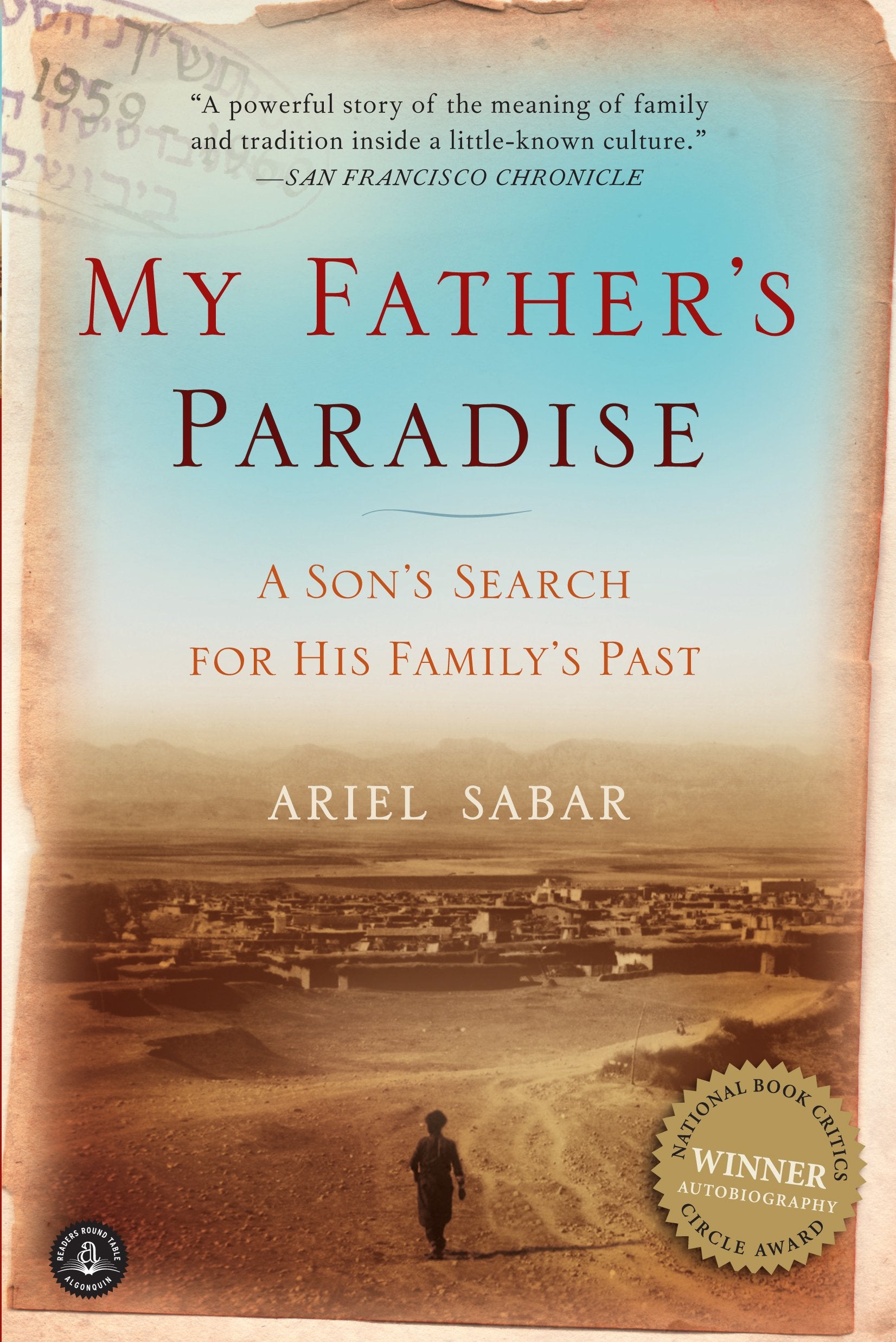 My Fathers Paradise: A Sons Search for His Familys Past