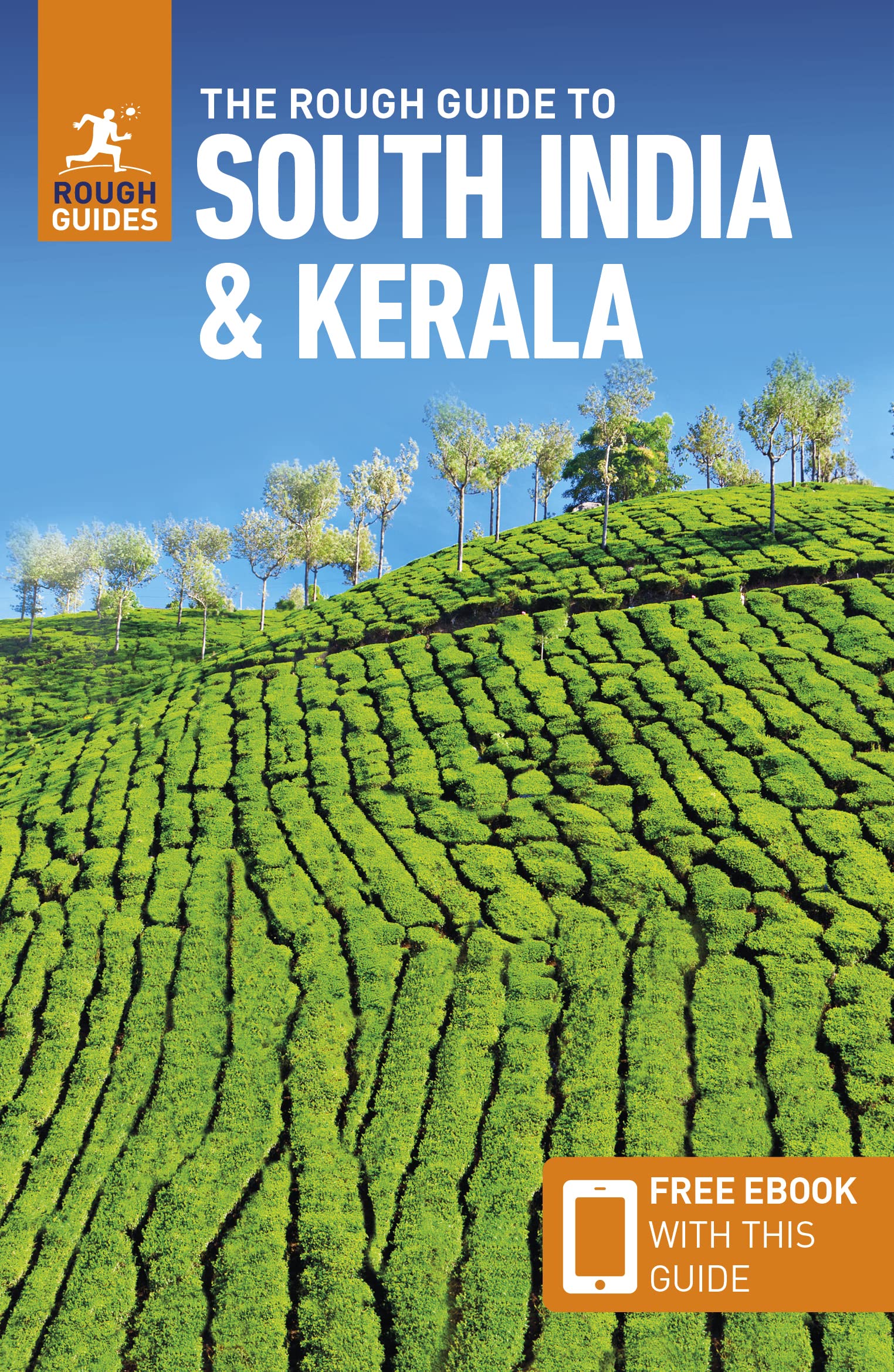 The Rough Guide to South India & Kerala (Travel Guide with Free eBook) (Rough Guides Main Series)