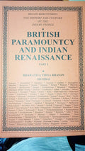 British Paramountcy & Indian Renaissance (Part I) Vol.IX