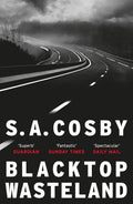 Blacktop Wasteland: the acclaimed and awardwinning crime hit of the year