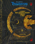 The DreamWorks Trollhunters: A Brief Recapitulation of Troll Lore: Volume 48 (Dreamworks Trollhunters: Tales of Arcadia)