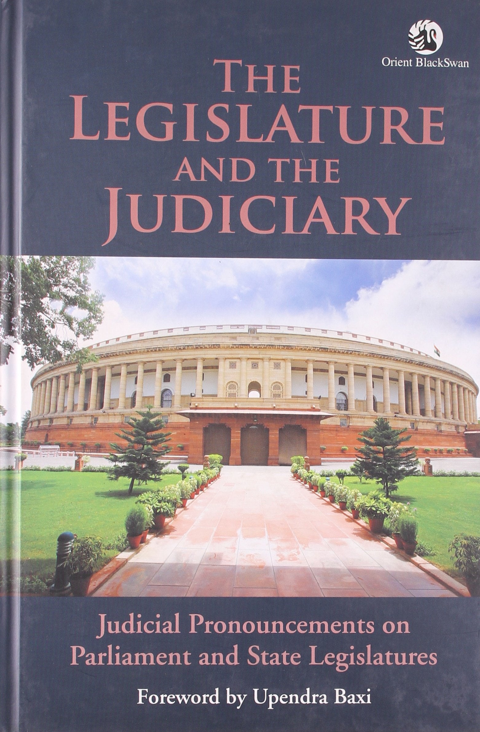 LEGISLATURE AND THE JUDICIARY, THE