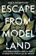 Escape From Model Land