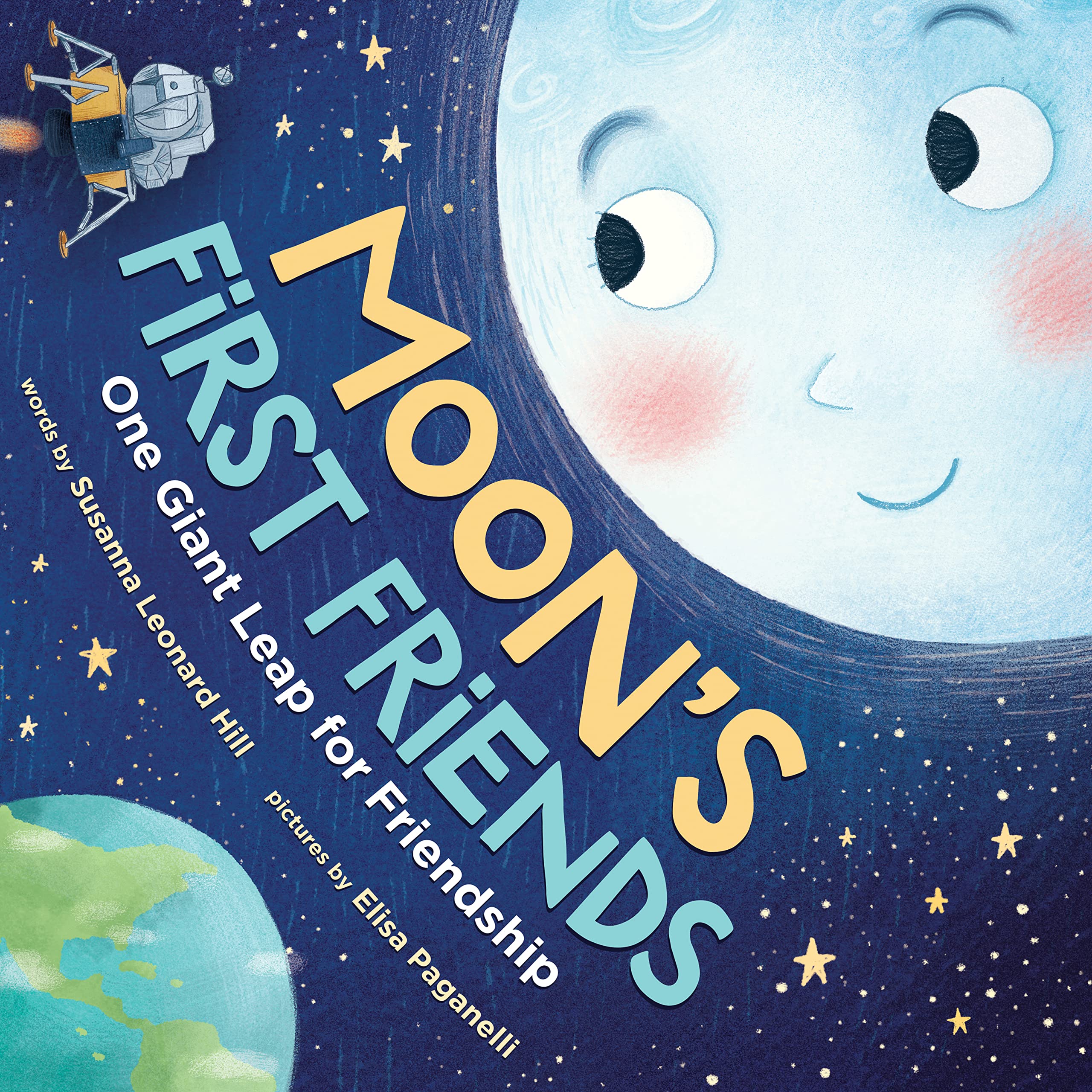 Moons First Friends: A Heartwarming Story About the Moon Landing (A Social Emotional Friendship Book for Kids About Science and