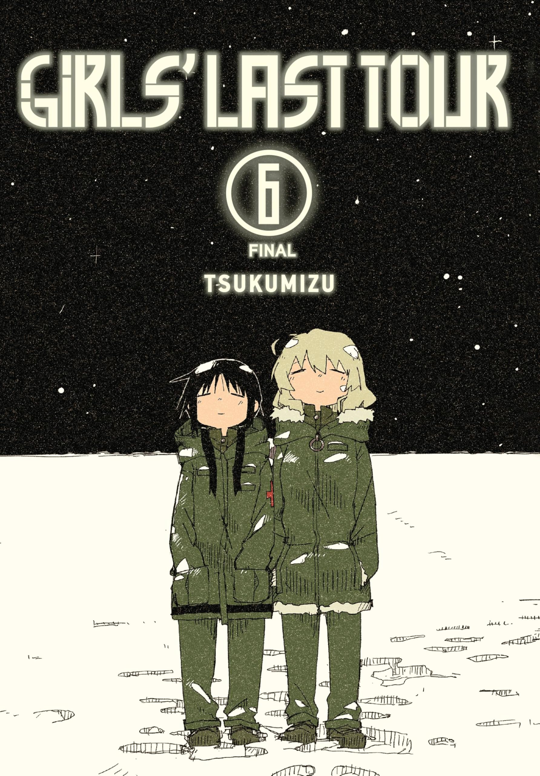 Girls Last Tour, Vol. 6 (Volume 6) (Girls Last Tour, 6)