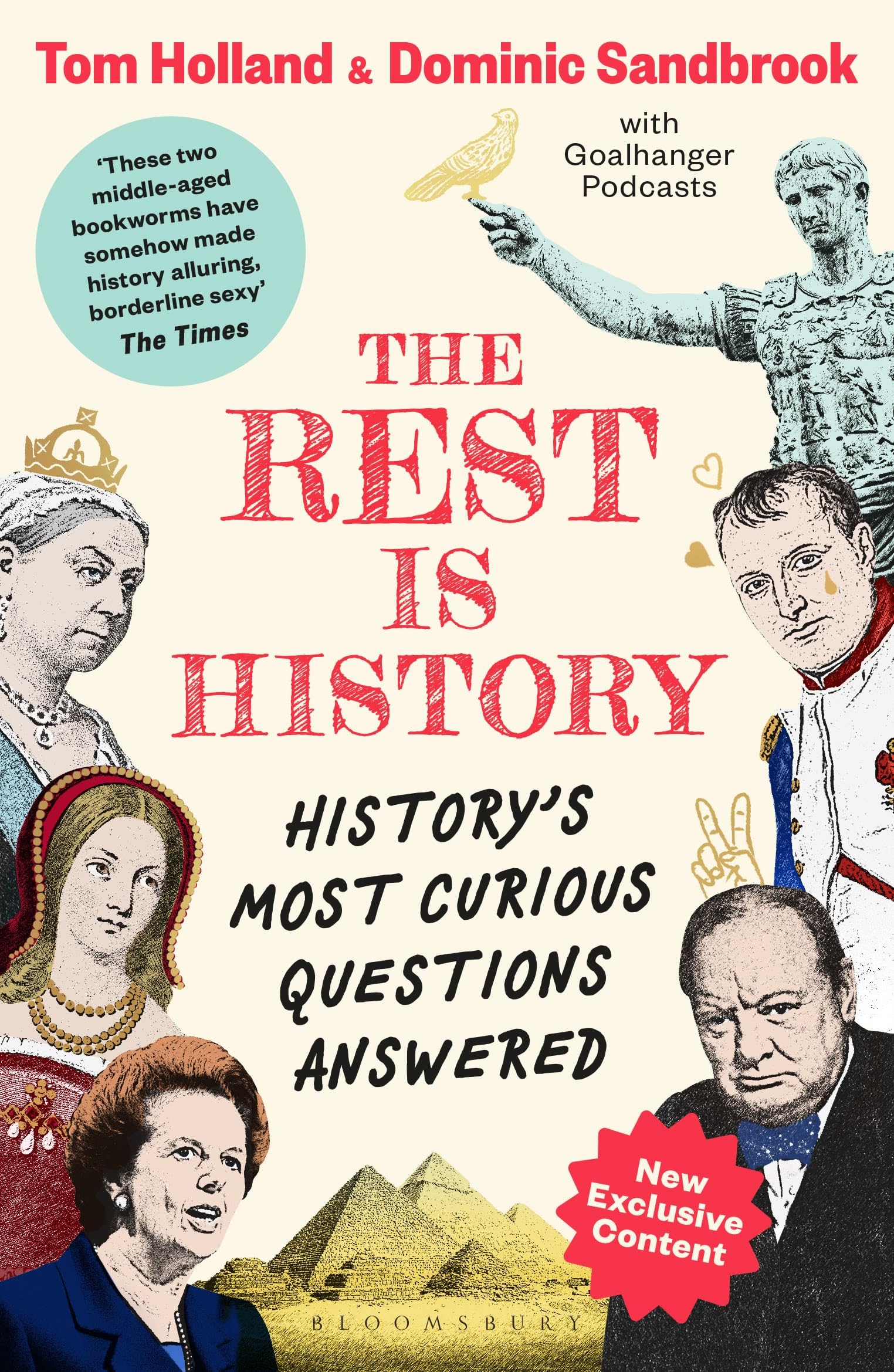 The Rest Is History: The Official Book From The Makers Of The Hit Podcast