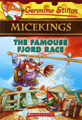The Famouse Fjord Race: (Geronimo Stilton Micekings #2)