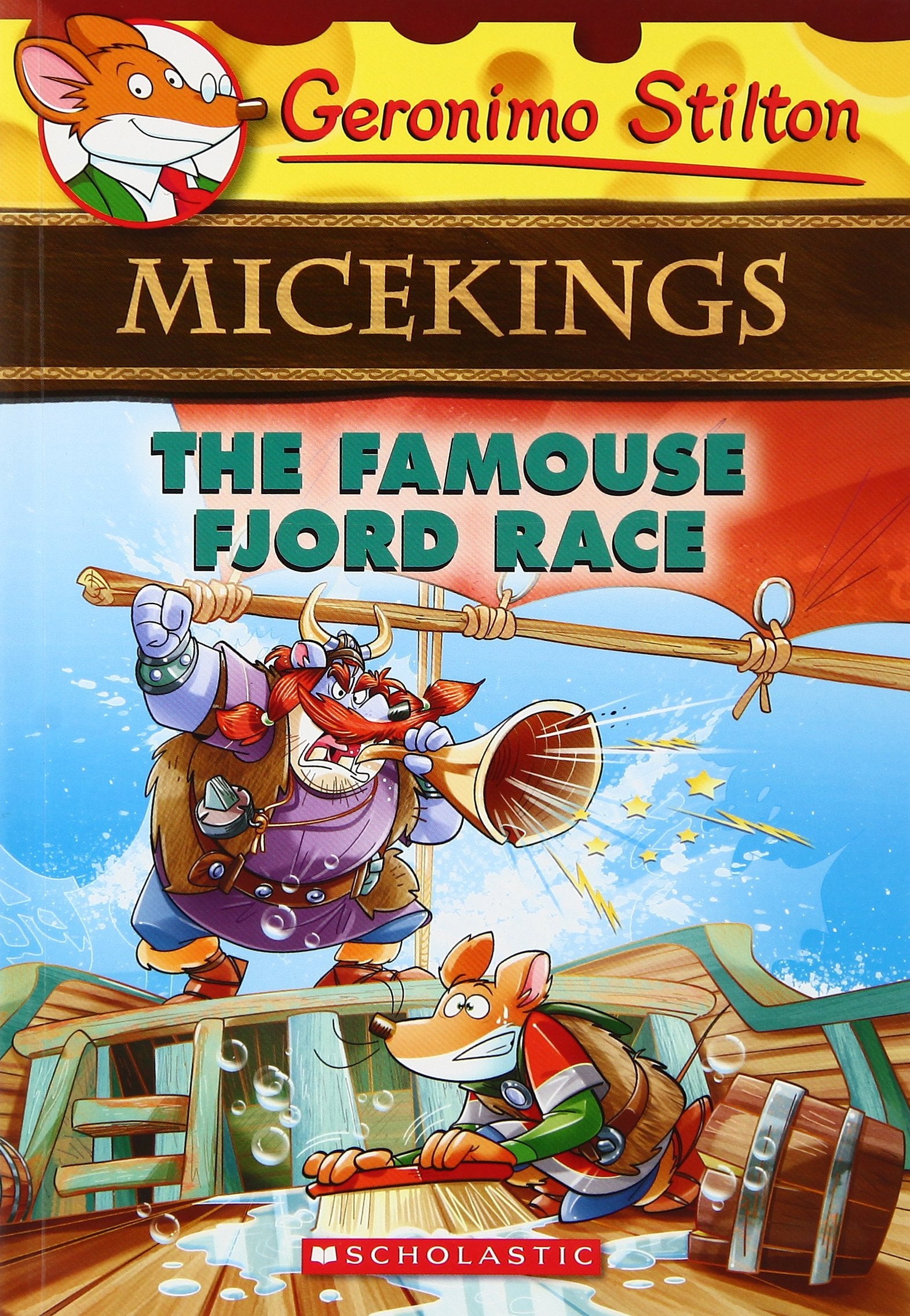 The Famouse Fjord Race: (Geronimo Stilton Micekings #2)