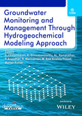 Groundwater Monitoring And Management Through Hydrogeochemical Modeling Approach | E