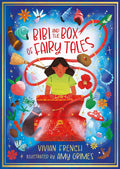 Bibi And The Box Of Fairy Tales (The Zephyr Collection, Your ChildS Library)