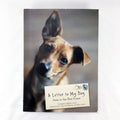 A Letter to My Dog: Notes to Our Best Friends
