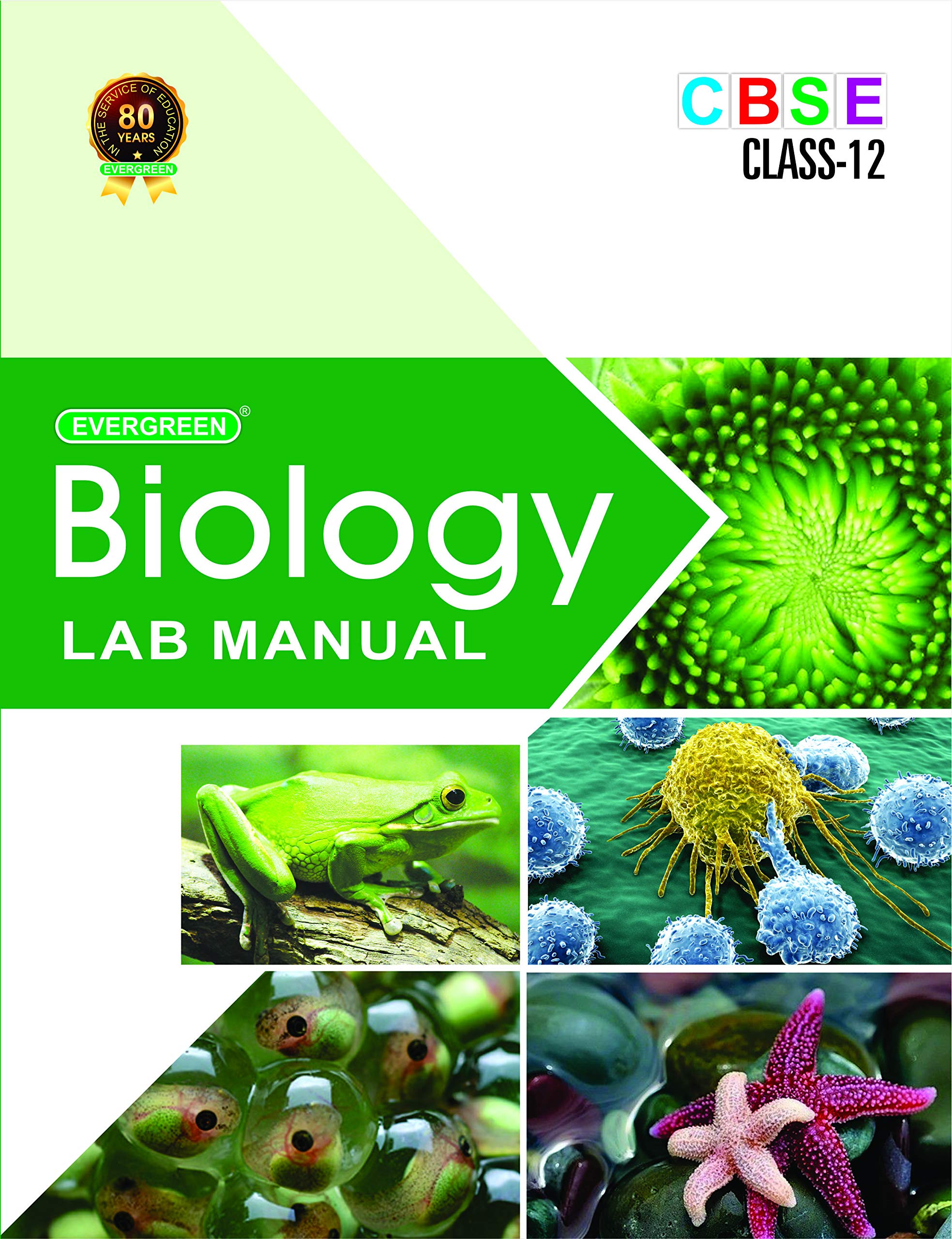 Evergreen Cbse Laboratory Manual In Biology Class12