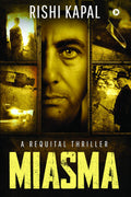 Miasma : A Requital Thriller
