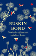 The Garden Of Memories And Other Stories