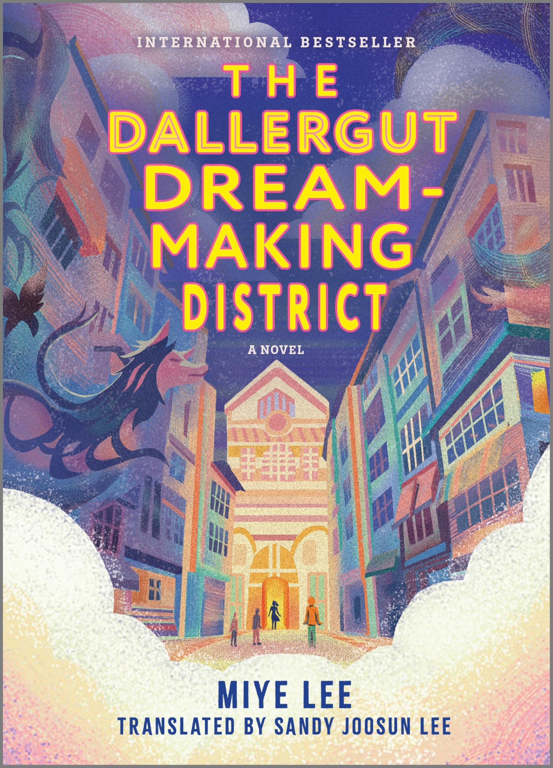 The Dallergut DreamMaking District: A Magical Realism Mystery of Lost Customers and Hidden Secrets, and a Followup to The Dall