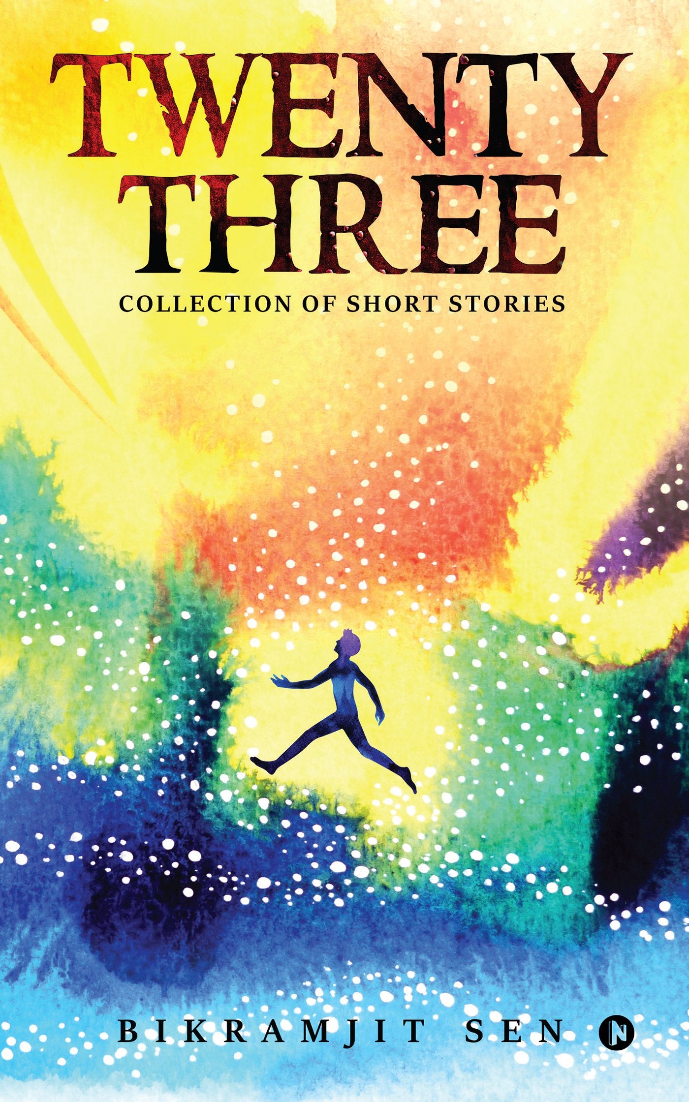 Twenty Three : Collection of short stories