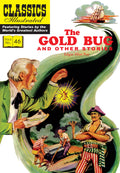 The Gold Bug and Other Stories: (includes The Gold Bug, The TellTale Heart, The Cask of Amontillado) (Classics Illustrated)