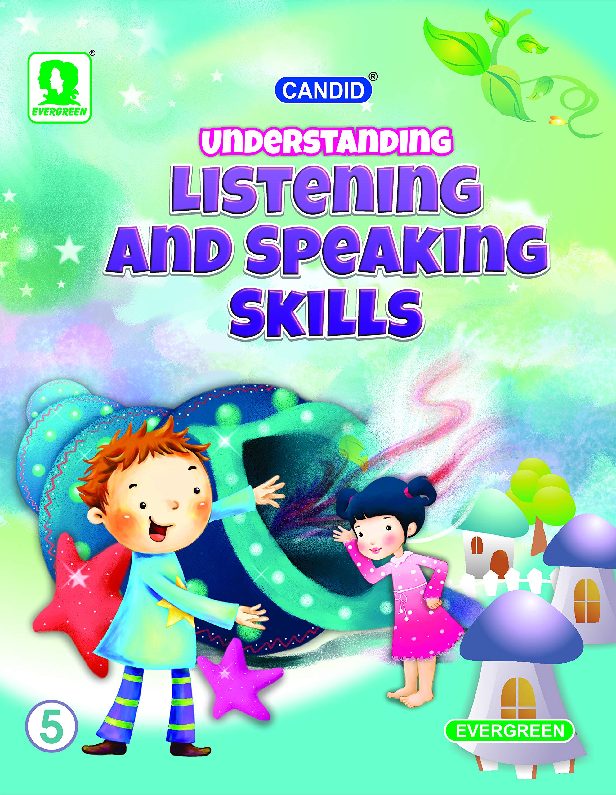 Evergreen Candid Understanding Listening And Speasking Skills(Asl) Class  5